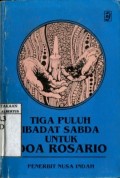 TIGA PULUH IBADAT SABDA UNTUK DOA ROSARIO