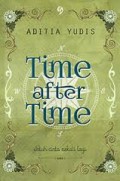 TIME AFTER TIME: JATUH CINTA SEKALI LAGI