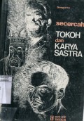 SECERCAH TOKOH DAN KARYA SASTRA
