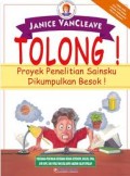 TOLONG! PROYEK PENELITIAN SAINSKU DIKUMPULKAN BESOK!!!