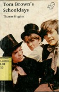 TOM BROWN'S SCHOOL DAYS