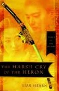 TALES OF THE OTORI: THE HARSH CRY OF THE HERON (4)