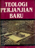 TEOLOGI PERJANJIAN BARU