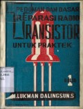 PEDOMAN DAN DASAR REPARASI RADIO TRANSISTOR UNTUK PRAKTEK