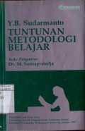 TUNTUNAN METODOLOGI BELAJAR
