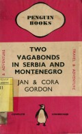 TWO VAGABONDS IN SERBIA AND MONTENEGRO