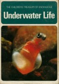 THE CHILDREN'S TREASURY OF KNOWLEDGE: UNDERWATER LIFE