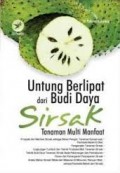 UNTUNG BERLIPAT DARI BUDI DAYA SIRSAK: TANAMAN MULTI MANFAAT