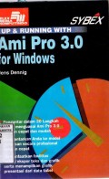 UP AND RUNNING WITH AMI PRO 3.0 FOR WINDOWS