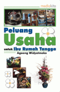 PELUANG USAHA UNTUK IBU RUMAH TANGGA