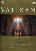 VATIKAN: MENYINGKAP RAHASIA KOTA SUCI