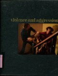 HUMAN BEHAVIOR: VOLUME 8 (VIOLENCE AND AGGRESSION)