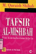 TAFSIR AL-MISHBAH PESAN; KESAN DAN KESERASIAN AL-QURAN: VOLUME 3