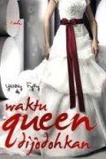WAKTU QUEEN DIJODOHKAN