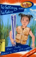 WALKING ON WATER