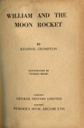 WILLIAM AND THE MOON ROCKET