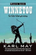 THE WILD WEST JOURNEY (2): WINNETOU