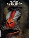 WORLD OF WILDLIFE