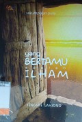 Yang Bertamu Adalah Ilham
