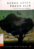 Surga Untuk Pohon Ulin