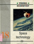 YOUNG SCIENTIST: SPACE TECHNOLOGY (VOLUME 18)