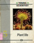 YOUNG SCIENTIST: PLANT LIFE (VOLUME 5)