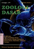 ZOOLOGI DASAR: UNTUK SMTA DAN PERMULAAN PENDIDIKAN TERSIER FAKULTAS BIOLOGI; KEDOKTERAN