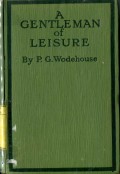A GENTLEMAN OF LEISURE