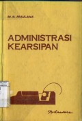 ADMINISTRASI KEARSIPAN