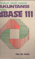 MEMBUAT SENDIRI PROGRAM AKUNTANSI DENGAN DBASE III