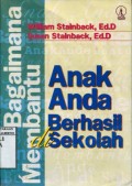 BAGAIMANA MEMBANTU ANAK ANDA BERHASIL DI SEKOLAH