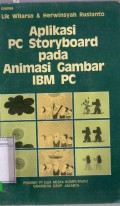 APLIKASI PC STORY BOARD PADA ANIMASI GAMBAR IBM PC