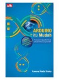 Arduino Itu Mudah: Panduan Lengkap Membuat Desain Elektro yang Inovatif