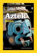 National Geographic : Aztek Kuno - New