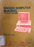 BAHASA KOMPUTER BASIC TINGKAT DASAR