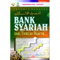 BANK SYARIAH DARI TEORI KE PRAKTIK