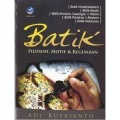 Batik: Filosofi, Motif dan Kegunaan