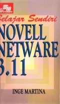 BELAJAR SENDIRI NOVELL NETWARE 3.11