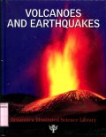 BRITANNICA ILLUSTRATED SCIENCE LIBRARY: VOLCANOES AND EARTHQUAKES