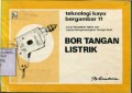 BOR TANGAN LISTRIK