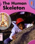 BODY SCIENCE: THE HUMAN SKELETON (VOLUME 8)
