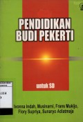 PENDIDIKAN BUDI PEKERTI - Untuk SD