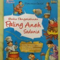 Buku Pengetahuan Paling Aneh Sedunia