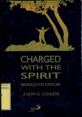 CHARGED WITH THE SPIRIT: MISSION IS FOR EVERYONE