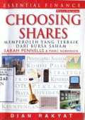 CHOOSING SHARES: MEMPEROLEH YANG TERBAIK DARI BURSA SAHAM