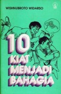 10 Kiat Menjadi Bahagia
