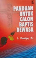 Panduan Untuk Calon Baptis Dewasa