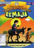 Pendampingan Iman Katolik : Remaja