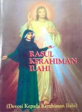 Rasul Kerahiman Ilahi: Devosi kepada Kerahiman Ilahi