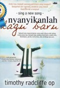 Sing A New Song : Nyanyikanlah Lagu Baru